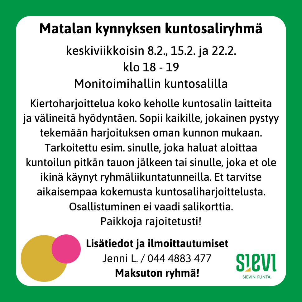 Matalan Kynnyksen Kuntosaliryhmä | Sievin Kunta